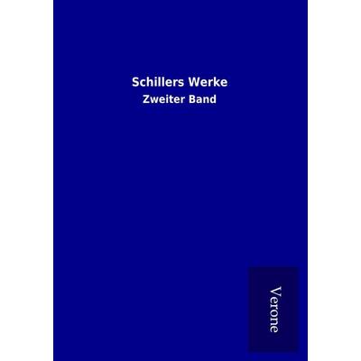 Schillers Werke, Taschenbuch von , BoD - Books on Demand
