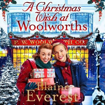 A Christmas Wish at Woolworths - Elaine Everest, Audio, 9781035020706