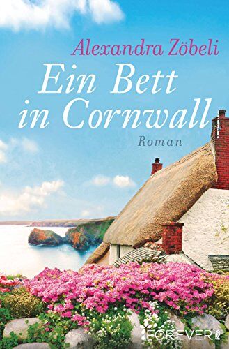 Alexandra Zöbeli - Ein Bett in Cornwall - Preis vom 11.10.2026 03:10:56 h