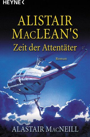 Alastair Macneill - Alistair MacLean's Zeit der Attentäter - Preis vom 12.10.2026 11:37:12 h