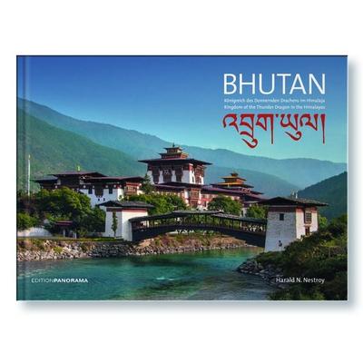 BHUTAN, Gebundene Ausgabe von Harald N. Nestroy, Edition Panorama, 978-3-89823-548-8