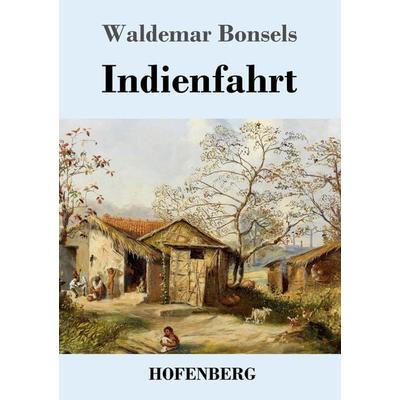 Indienfahrt, Taschenbuch von Waldemar Bonsels, Henricus - Edition Deutsche Klassik, 978-3-7437-4629-9