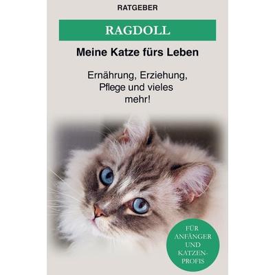 Ragdoll Katze, Taschenbuch von Ratgeber Meine Katze fürs Leben, Bookmundo Direct, 978-94-036-2201-9