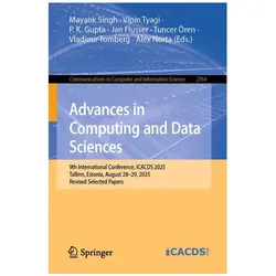 Advances in Computing and Data Sciences, Fachbücher von Jan Flusser, Alex Norta, Tuncer Ören, Vipin Tyagi, Mayank Singh, P. K. Gupta, Vladimir Tomberg