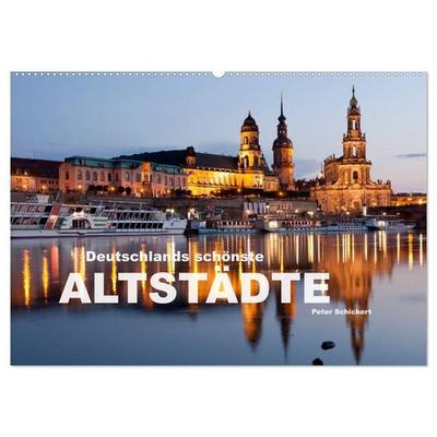 Deutschlands schönste Altstädte (Wandkalender 2027 DIN A2 quer), CALVENDO Monatskalender
