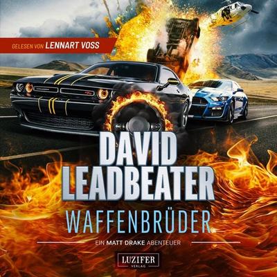 WAFFENBRÜDER (Matt Drake Abenteuer 5) - David Leadbeater, Audio, 4071498835340