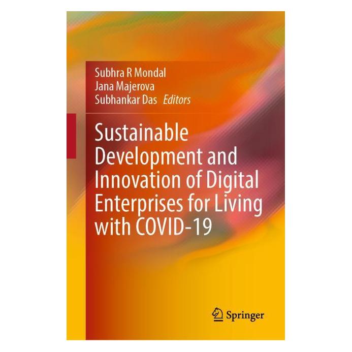Springer Sustainable Development and Innovation of Digital Enterprises for Living with COVID-19 (Englisch, Hardcover, Jana Majerova, Subhankar Das, Subhra R Mondal) (61518643)