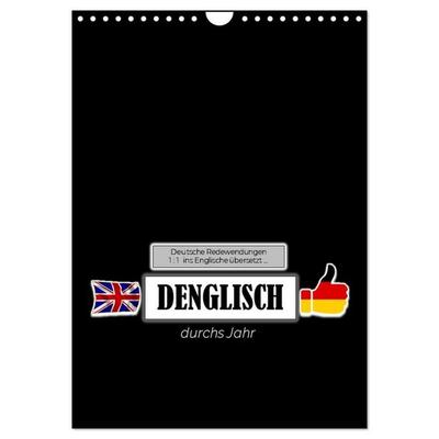 DENGLISCH durchs Jahr (Wandkalender 2027 DIN A4 hoch), CALVENDO Monatskalender