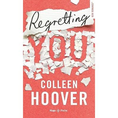Regretting you, Taschenbuch von Colleen Hoover, Hachette Books Ireland, 978-2-7556-6431-7