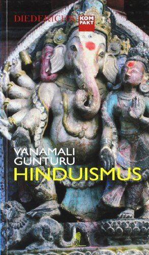 Vanamali Gunturu - Hinduismus (Diederichs kompakt) - Preis vom 17.10.2026 19:25:27 h
