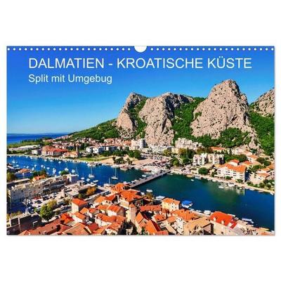 DALMATIEN - KROATISCHE KÜSTE - Split mit Umgebung (Wandkalender 2027 DIN A3 quer), CALVENDO Monatskalender