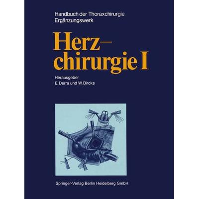 Herzchirurgie I, Taschenbuch von , Springer Berlin, 978-3-662-11978-5