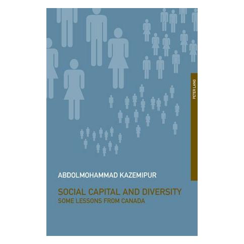 Peter Lang Social Capital and Diversity (Englisch, Softcover, Abdolmohammad Kazemipur) (56024265)