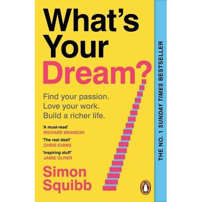 What's Your Dream?, Taschenbuch von Simon Squibb, Vermilion, 978-1-80495-080-7