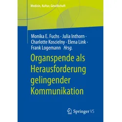 Organspende als Herausforderung gelinge, Fachbücher