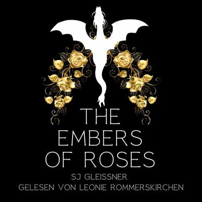 The embers of roses - SJ Gleissner, Audio, 9783689834593