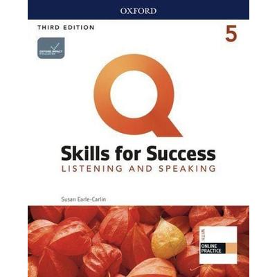 Q: Skills for Success: Level 5: Listening and Speaking Student Book with iQ Online Practice, Taschenbuch von Susan Earle-Carlin, Oxford University