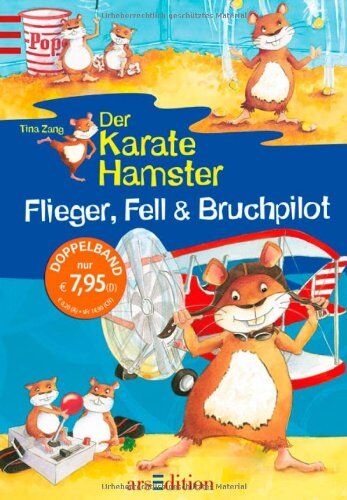 Tina Zang - Der Karatehamster. Flieger, Fell & Bruchpilot: Sammelband 2 - Preis vom 09.10.2026 07:28:09 h