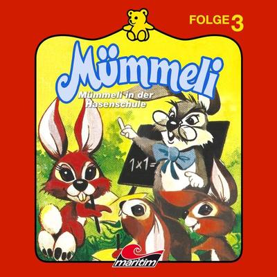 Mümmeli in der Hasenschule - Erika Burk, Audio, 4260507179944