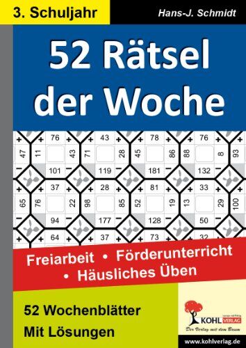 Schmidt, Hans J - 52 Rätsel der Woche / 3. Schuljahr: Freiarbeit - Förderunterricht - Häusliches Üben - Preis vom 09.10.2026 07:28:09 h