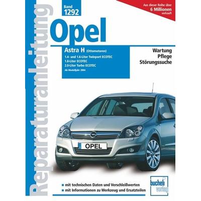 Opel Astra H, Taschenbuch von Friedrich Schröder,Sven Schröder, Bucheli, 978-3-7168-2101-5