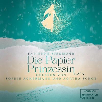 Die Papierprinzessin - Fabienne Siegmund, Audio, 4066004761206