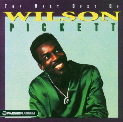 Wilson Pickett - The Very Best Of Wilson Pickett - Preis vom 11.10.2026 03:10:56 h