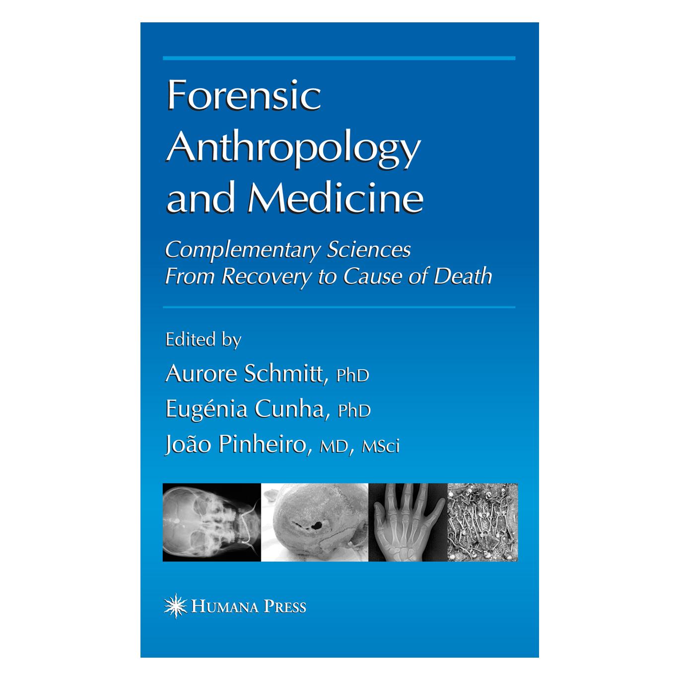 Springer Forensic Anthropology and Medicine (Englisch, Softcover, Aurore Schmitt) (55382369)
