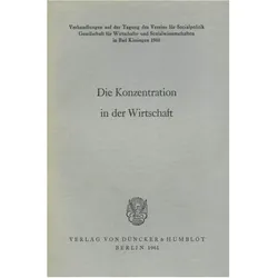 Die Konzentration in der Wirtschaft., Fachbücher