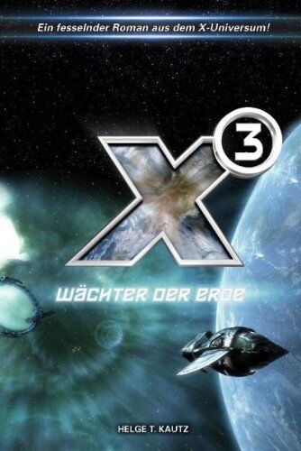 Kautz, Helge T. - X3: Wächter der Erde - Preis vom 18.10.2026 19:22:15 h