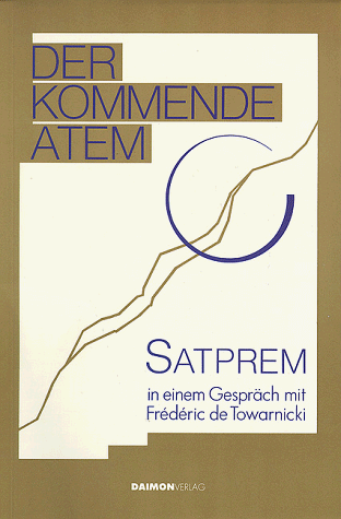 Satprem - Der kommende Atem - Preis vom 17.10.2026 19:25:27 h