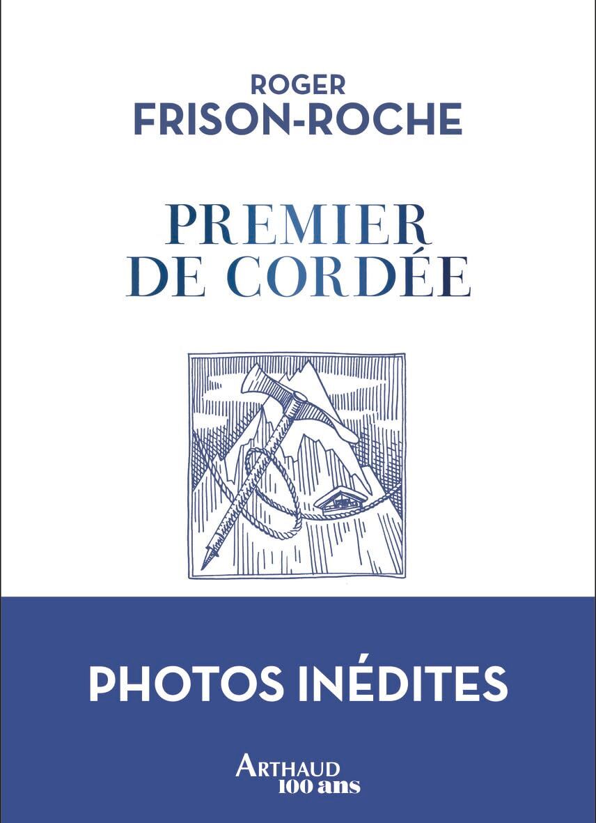 Roger Frison-Roche - Premier de cordée - Preis vom 11.10.2026 15:43:13 h