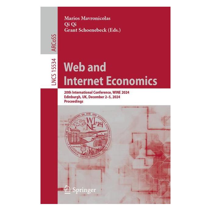 Springer Web and Internet Economics (Englisch, Softcover, Grant Schoenebeck, Marios Mavronicolas, Qi Qi) (62056272)