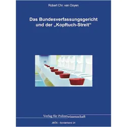Das Bundesverfassungsgericht und der 'Kopftuch-Streit', Schulbücher von Robert C. van Ooyen