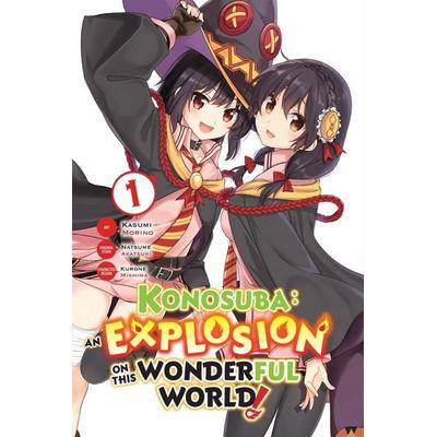 Konosuba: An Explosion on This Wonderful World!, Vol. 1 (Manga), Taschenbuch von Natsume Akatsuki, Yen Press, 978-1-975357-64-1