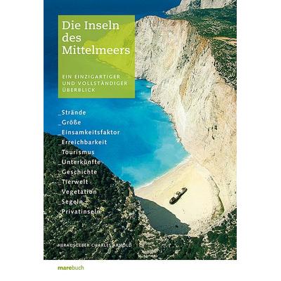 Die Inseln des Mittelmeers, Gebundene Ausgabe von Charles Arnold, Mareverlag