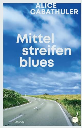 Alice Gabathuler - Mittelstreifenblues - Preis vom 16.10.2026 11:41:07 h
