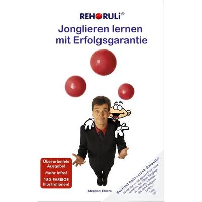Jonglieren lernen mit Erfolgsgarantie (Taschenbuch), Taschenbuch von Stephan Ehlers, FQL - Publishing, 978-3-940965-00-4