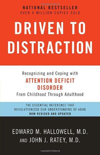 Hallowell M.D., Edward M. - Driven to Distraction (Revised): Recognizing and Coping with Attention Deficit Disorder - Preis vom 13.10.2026 19:28:25 h