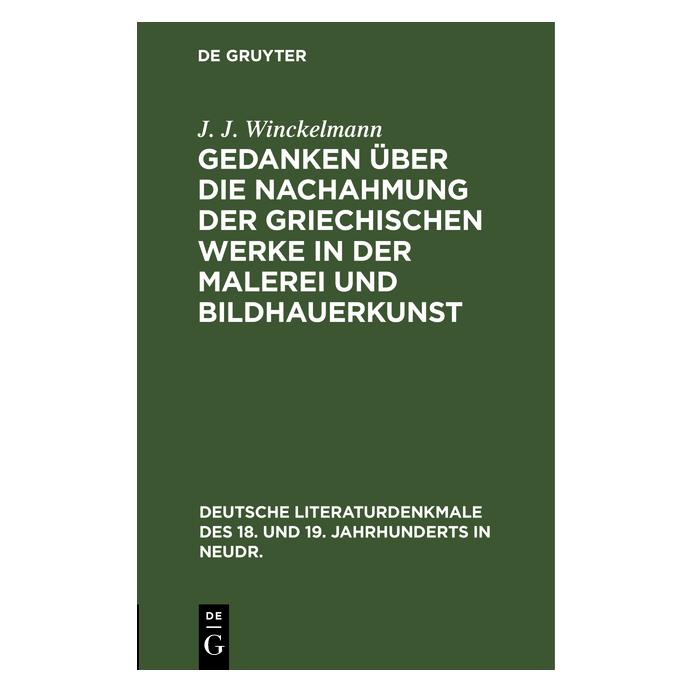 De Gruyter Winckelmann:Gedanken über die Nachahmun (Deutsch, Hardcover, J. J. Winckelmann) (67779377)
