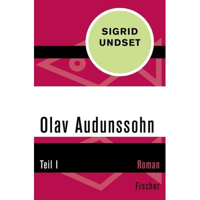 Olav Audunssohn, Taschenbuch von Sigrid Undset, Fischer Taschenbuch Verlag, 978-3-596-30454-7