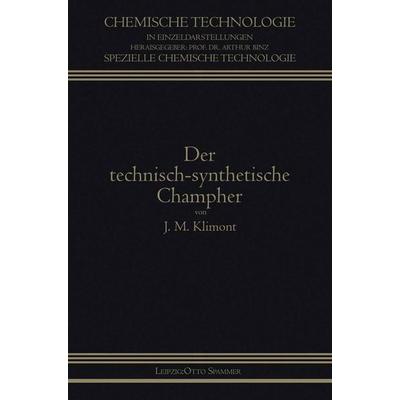 Der Technisch-Synthetische Campher, Taschenbuch von Isidor Klimont, Springer Berlin, 978-3-662-24293-3