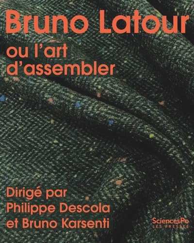 Bruno Latour ou L'art d'assembler - Preis vom 15.10.2026 23:06:25 h