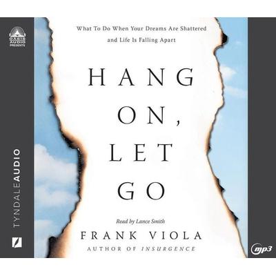 Hang On, Let Go - Frank Viola, CD, 9781685921309