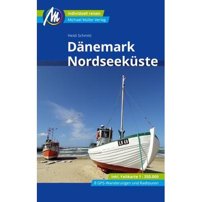 Dänemark Nordseeküste Reiseführer Michael Müller Verlag, Taschenbuch von Heidi Schmitt, Michael Müller Verlag, 978-3-96685-269-2