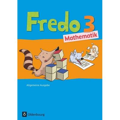 Fredo - Mathematik - Ausgabe A - 2015 - 3. Schuljahr, Taschenbuch von Nicole Franzen-Stephan,Anne Strothmann,Mechtilde Balins,Margot Torke,Lilo