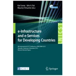 e-Infrastructure and e-Services for Developing Countries, Fachbücher von Karl Jonas, Maurice, A Rai, Idris, Tchuente