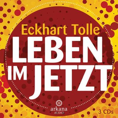 Leben im Jetzt - Eckhart Tolle, CD, 9783442339532