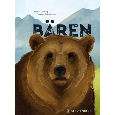 Bären, Gebundene Ausgabe von Bärbel Oftring, Gerstenberg, 978-3-8369-6163-9