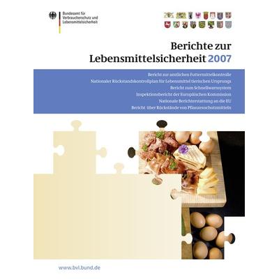Berichte zur Lebensmittelsicherheit 2007, Taschenbuch von Peter Brandt, Springer Basel, 978-3-7643-8914-7